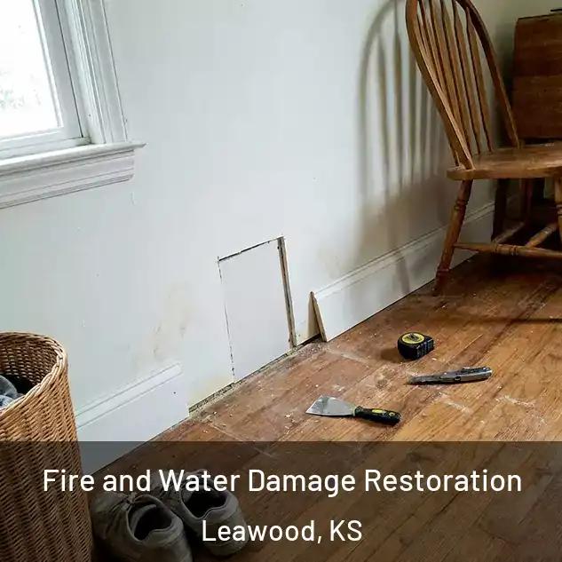  Fire and Water Damage Restoration Leawood, KS