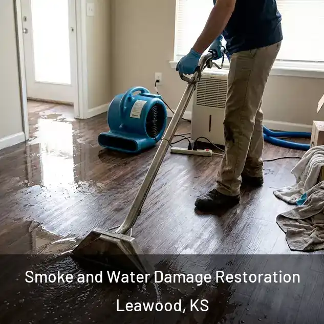 Smoke and Water Damage Restoration Leawood, KS